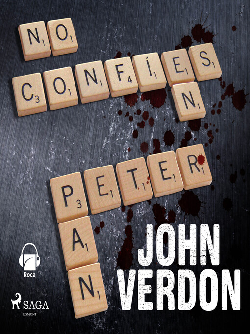 Title details for No confíes en Peter Pan by John Verdon - Available